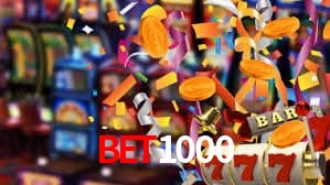 BET1000,BET1000 slot